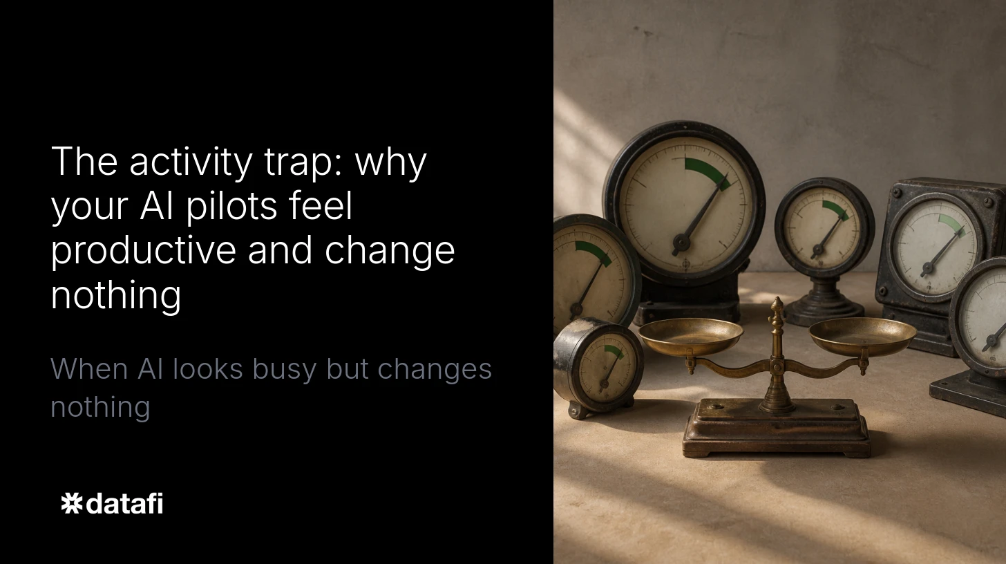 The activity trap: why your AI pilots feel productive and change nothing